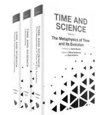 時間と科学（全３巻）<br>Time and Science (In 3 Volumes)