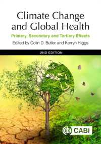 Climate Change and Global Health : Primary, Secondary and Tertiary Effects （2ND）