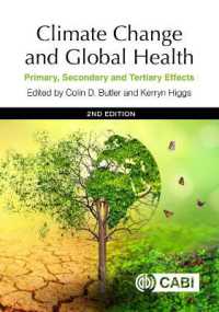 Climate Change and Global Health : Primary, Secondary and Tertiary Effects （2ND）