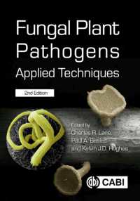 真菌植物の病原体（第２版）<br>Fungal Plant Pathogens : Applied Techniques （2ND）