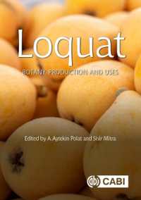 Loquat : Botany, Production and Uses (Botany, Production and Uses)