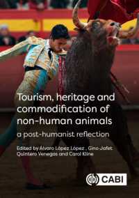 Tourism, Heritage and Commodification of Non-human Animals : A Posthumanist Reflection