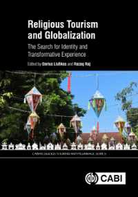 Religious Tourism and Globalization : The Search for Identity and Transformative Experience (Cabi Religious Tourism and Pilgrimage Series)
