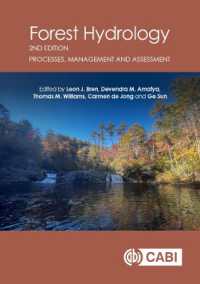 Forest Hydrology : Processes, Management and Assessment （2ND）