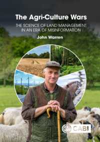 The Agri-Culture Wars : The Science of Land Management in an Era of Misinformation