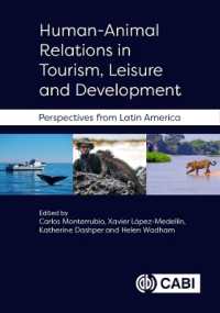 Human-Animal Relations in Tourism, Leisure and Development : Perspectives from Latin America