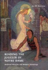 Reading the Juggler of Notre Dame : Medieval Miracles and Modern Remakings