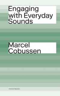 Engaging with Everyday Sounds （Hardback）