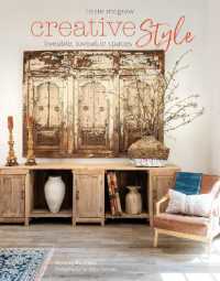 Creative Style : Liveable, Loveable Spaces