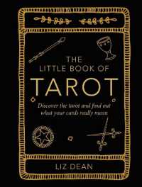 The Little Book of Tarot : Discover the Tarot and Find out What Your Cards Really Mean (The Little Book of Crafts)