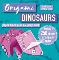 Origami Dinosaurs : Paper Block Plus 64-Page Book