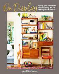On Display : Styling Your Collections and Mastering the Art of the Perfect #Shelfie