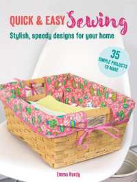 Quick & Easy Sewing: 35 simple projects to make : Stylish, Speedy Designs for Your Home (Quick & Easy)