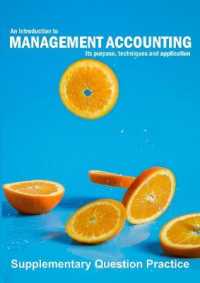 An introduction to Management Accounting : Supplementary Question Practice (An introduction to Management Accounting: Its purpose, techniques and application)