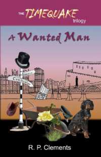 A Wanted Man (The Timequake Trilogy)