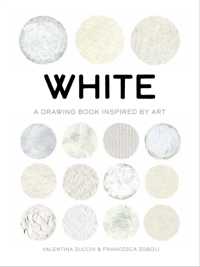 White : A Drawing Book Inspired by Art (True Color)