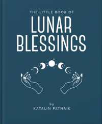 The Little Book of Lunar Blessings