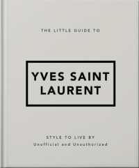 The Little Guide to Yves Saint Laurent