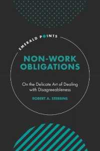 Non-Work Obligations : On the Delicate Art of Dealing with Disagreeableness (Emerald Points)
