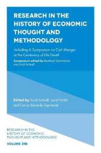Research in the History of Economic Thought and Methodology : Including a Symposium on Carl Menger at the Centenary of His Death (Research in the History of Economic Thought and Methodology)