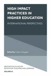 High Impact Practices in Higher Education : International Perspectives (Innovations in Higher Education Teaching and Learning)