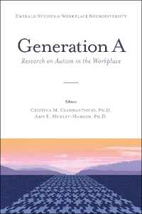 職場における自閉症<br>Generation a : Research on Autism in the Workplace (Emerald Studies in Workplace Neurodiversity)