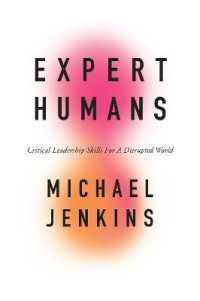 Expert Humans : Critical Leadership Skills for a Disrupted World