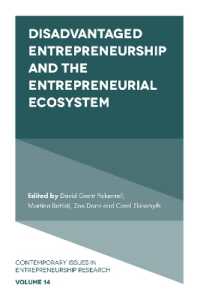 Disadvantaged Entrepreneurship and the Entrepreneurial Ecosystem (Contemporary Issues in Entrepreneurship Research)