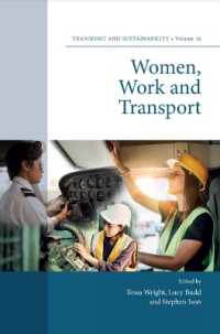 Women, Work and Transport (Transport and Sustainability)
