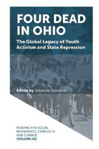 Four Dead in Ohio : The Global Legacy of Youth Activism and State Repression (Research in Social Movements, Conflicts and Change)