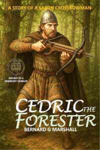 Cedric the Forester (Newbury Honours)