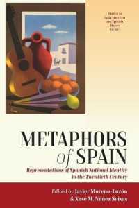 Metaphors of Spain : Representations of Spanish National Identity in the Twentieth Century (Studies in Latin American and Spanish History)