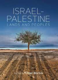 Israel-Palestine : Lands and Peoples