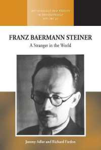 Franz Baermann Steiner : A Stranger in the World (Methodology & History in Anthropology)