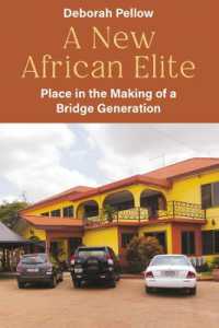 A New African Elite : Place in the Making of a Bridge Generation