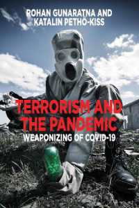 Terrorism and the Pandemic : Weaponizing of COVID-19 （Library Binding）