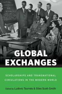 Global Exchanges : Scholarships and Transnational Circulations in the Modern World