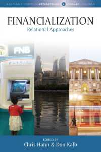 Financialization : Relational Approaches (Max Planck Studies in Anthropology and Economy)