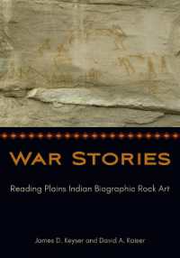 War Stories : Reading Plains Indian Biographic Rock Art