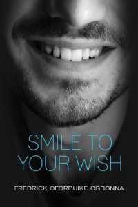 Smile to Your Wish