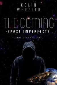 The Coming (Past Imperfect)