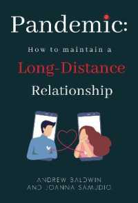 Pandemic : How to Maintain a Long-Distance Relationship