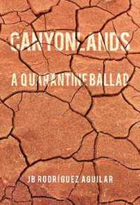 Canyonlands: a Quarantine Ballad