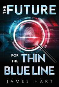The Future for the Thin Blue Line