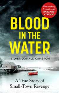 Blood in the Water : A true story of small-town revenge -- Paperback / softback