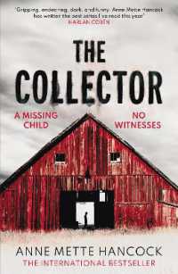 The Collector : A missing child. No witnesses. (A Kaldan and Schäfer Mystery)