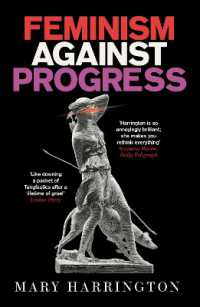 進歩思想に抗するフェミニズム<br>Feminism against Progress : 'Exhilarating' New Statesman