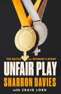 Unfair Play : The Battle for Women's Sport 'Thrillingly Fearless' THE TIMES