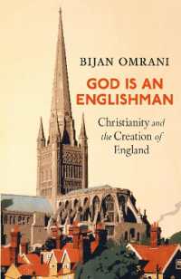 God is an Englishman : Christianity and the Creation of England