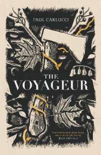 The Voyageur : 'A marvellous work of art' John Banville
